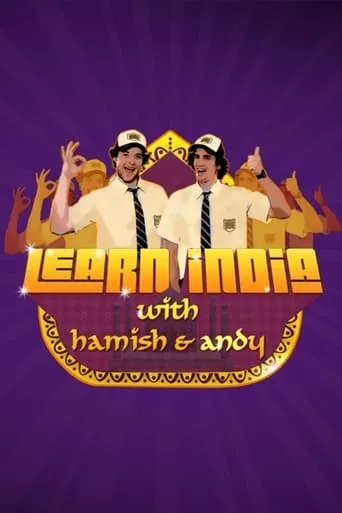 Learn India with Hamish & Andy movie poster - Rated 10/10
