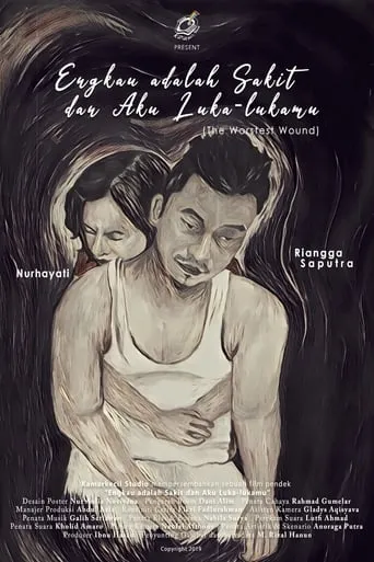Engkau Adalah Sakit dan Aku Luka-lukamu movie poster - Entertainment content