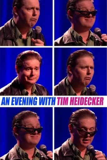 An Evening with Tim Heidecker movie poster - Rated 6.5/10