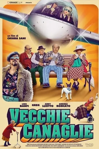 Vecchie canaglie movie poster - Rated 5.5/10