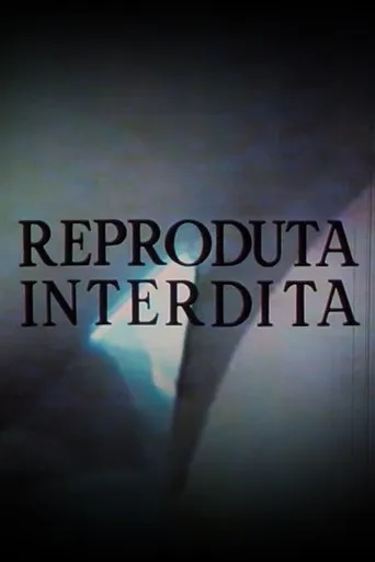 Reproduta interdita movie poster - Rated 7/10