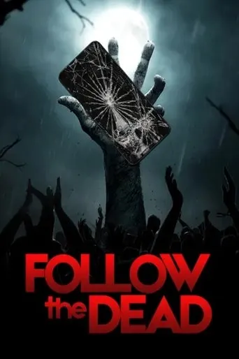Follow the Dead movie poster - Rated 3/10
