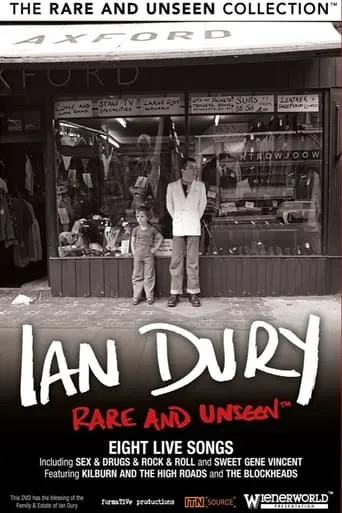 Ian Dury: Rare And Unseen movie poster - Rated 7/10
