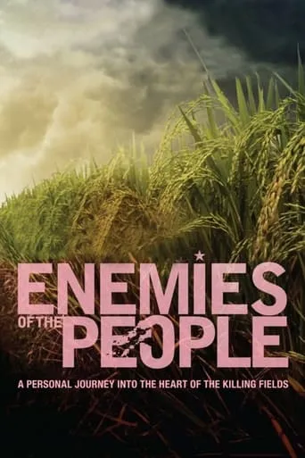 Enemies of the People movie poster - Rated 7.1/10