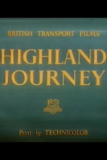 Highland Journey movie poster - Entertainment content