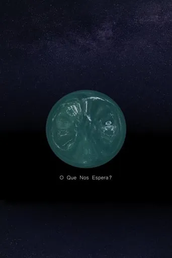 O Que Nos Espera? movie poster - Rated 9/10