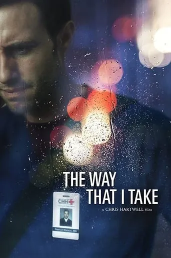 The Way That I Take movie poster - Entertainment content