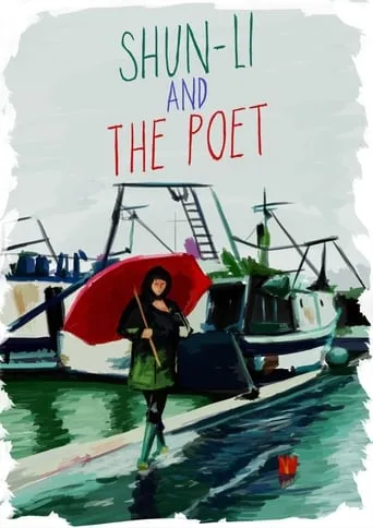 Shun Li and the Poet movie poster - Rated 7/10