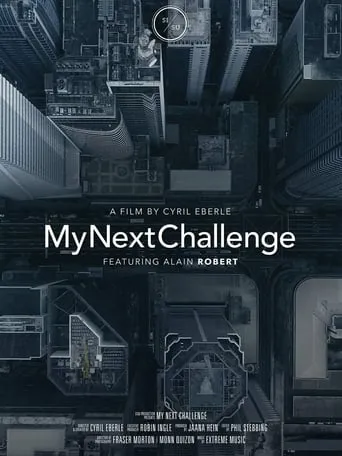 My Next Challenge movie poster - Rated 10/10