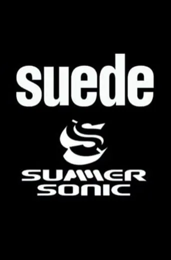 Suede - Live at Summersonic Festival, Japan movie poster - Entertainment content