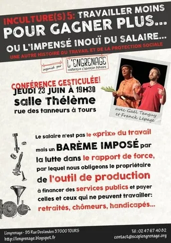 Inculture(s) 5 : Travailler moins pour gagner plus TV series poster - Entertainment content