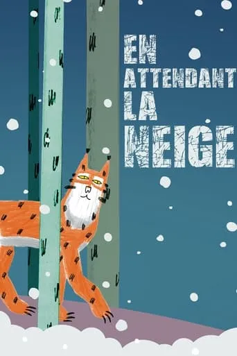 En attendant la neige movie poster - Rated 7/10