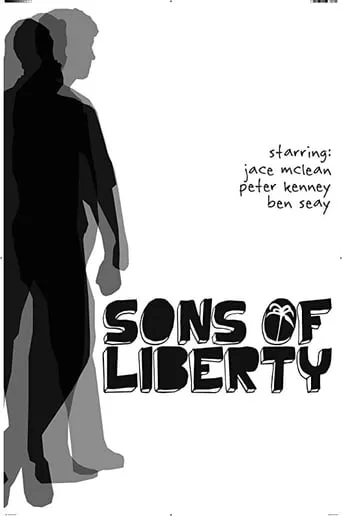 Sons of Liberty movie poster - Entertainment content