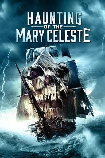Haunting of the Mary Celeste movie poster - Rated 5.2/10