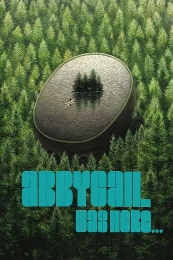 Abbygail was Here movie poster - Rated 10/10
