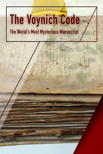 The Voynich Code: The World's Most Mysterious Manuscript movie poster - Rated 7/10