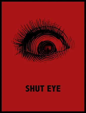 Shut Eye movie poster - Entertainment content