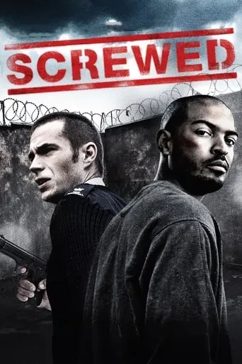 Screwed movie poster - Rated 5.1/10