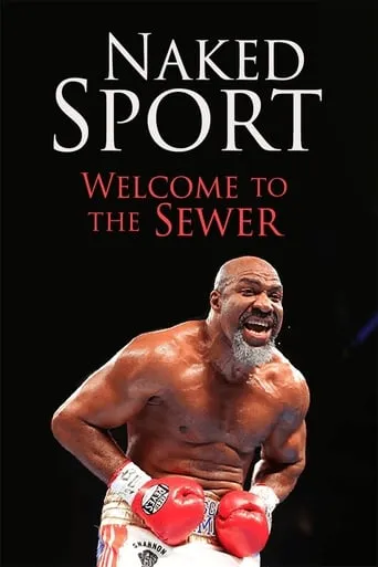 Naked Sport: Welcome to the Sewer movie poster - Entertainment content