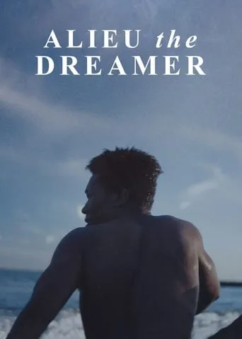 Alieu the Dreamer movie poster - Rated 5.8/10