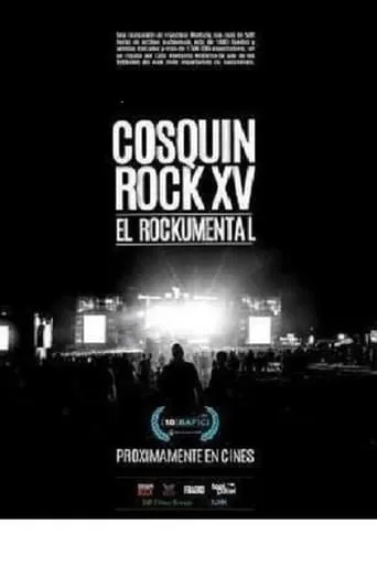 Cosquín Rock XV: El documental movie poster - Rated 7/10
