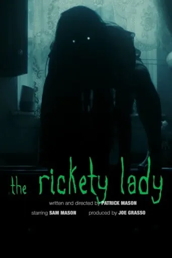 The Rickety Lady movie poster - Rated 6/10