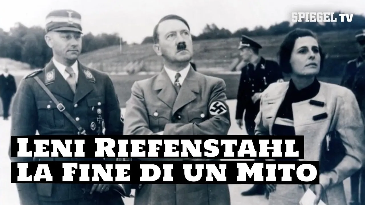 Leni Riefenstahl - The End of a Myth