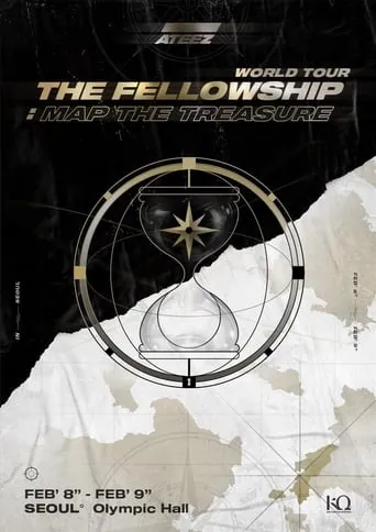 ATEEZ WORLD TOUR [THE FELLOWSHIP: MAP THE TREASURE SEOUL movie poster - Entertainment content