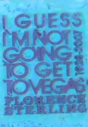 I Guess I'm Not Going to Get to Vegas movie poster - Entertainment content