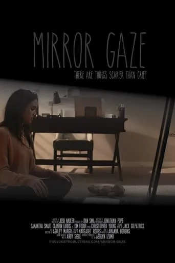 Mirror Gaze movie poster - Rated 6.4/10