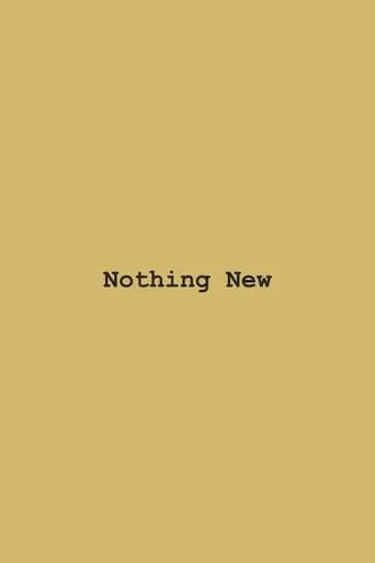 Nothing New movie poster - Entertainment content