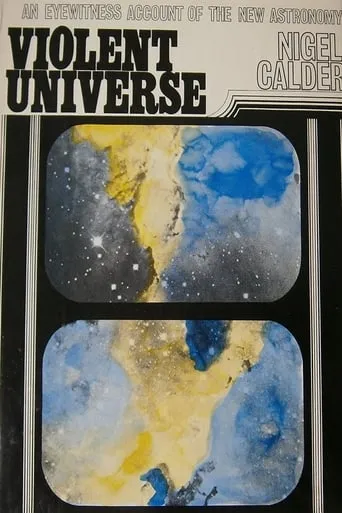 The Violent Universe movie poster - Entertainment content