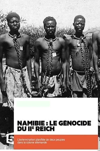 Namibia: The Genocide of the Second Reich movie poster - Entertainment content