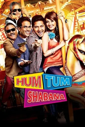 Hum Tum Shabana movie poster - Rated 4/10