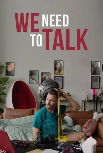 We Need to Talk movie poster - Rated 3.1/10