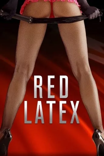 Red Latex movie poster - Rated 5.5/10