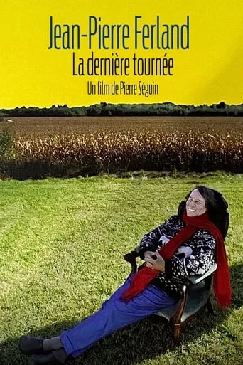 Jean-Pierre Ferland - La dernière tournée movie poster - Entertainment content