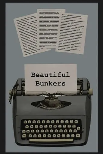 Beautiful Bunkers movie poster - Entertainment content