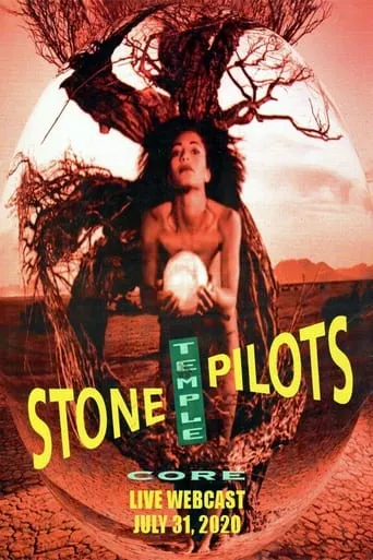 Stone Temple Pilots Core Live Webcast movie poster - Rated 10/10