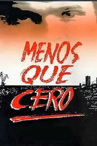 Menos que cero movie poster - Entertainment content