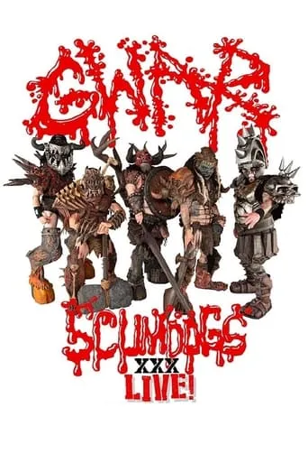 GWAR - Scumdogs XXX Live! The 30th Anniversary Reunion Show movie poster - Rated 9/10