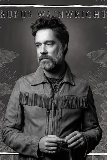 Rufus Wainwright: Unfollow the Rules movie poster - Rated 7/10