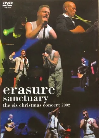 Erasure: Sanctuary The EIS Christmas Concert 2002 movie poster - Entertainment content