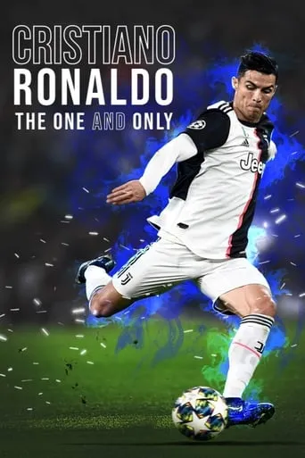 Cristiano Ronaldo: The One and Only movie poster - Rated 7.4/10