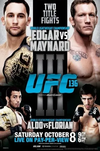 UFC 136: Edgar vs. Maynard III movie poster - Rated 6.5/10