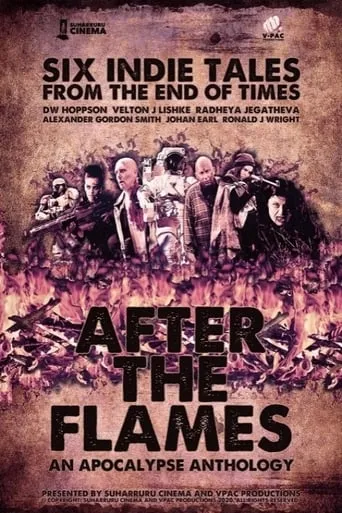 After the Flames: An Apocalypse Anthology movie poster - Rated 5.3/10