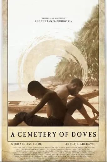 A Cemetery of Doves movie poster - Rated 5/10