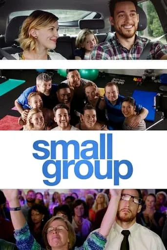 Small Group movie poster - Rated 4.7/10