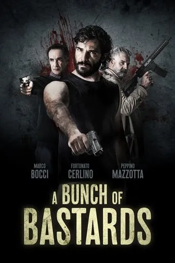 A Bunch of Bastards movie poster - Rated 4/10