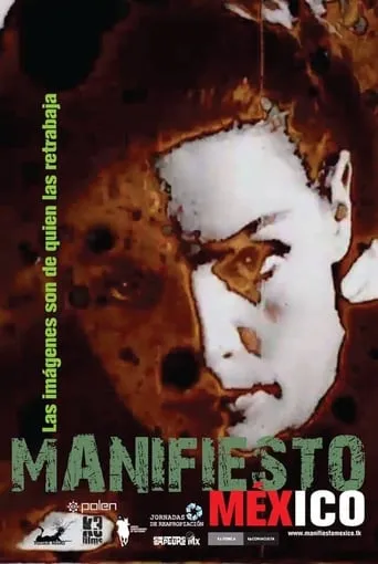 Manifiesto México movie poster - Rated 2/10